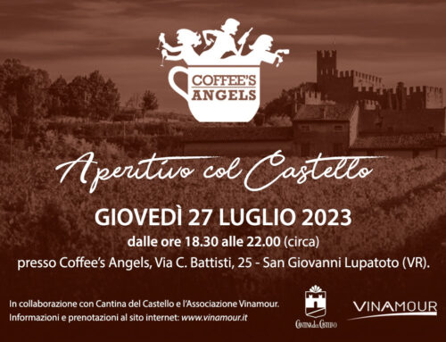 Coffee’s Angels e Vinamour: Aperitivo col Castello