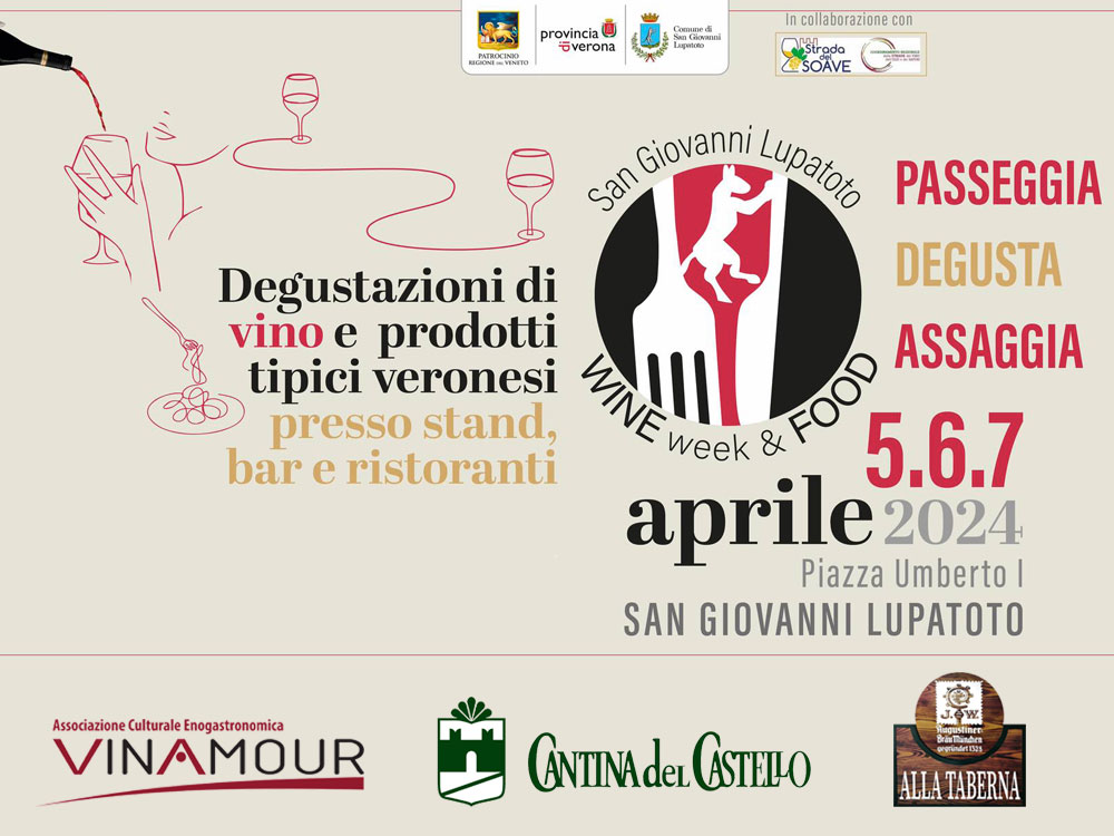 Vinamour in collaborazione con Cantina del Castello e Alla Taberna, parteciperà all'evento Wine Week & Food a San Giovanni Lupatoto